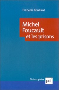 Michel Foucault et les prisons
