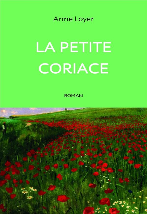 La petite coriace