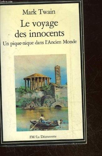 Le Voyage des innocents : Un pique-nique dans l'Ancien monde