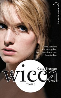 Wicca - Tome 3 - L'appel