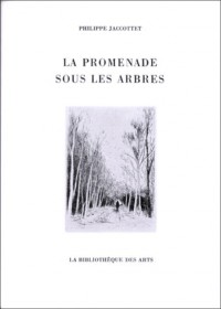 La promenade sous les arbres