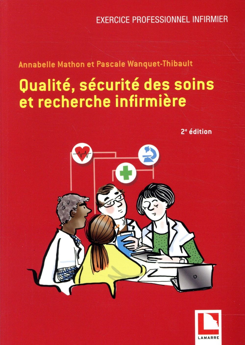 La qualité des soins