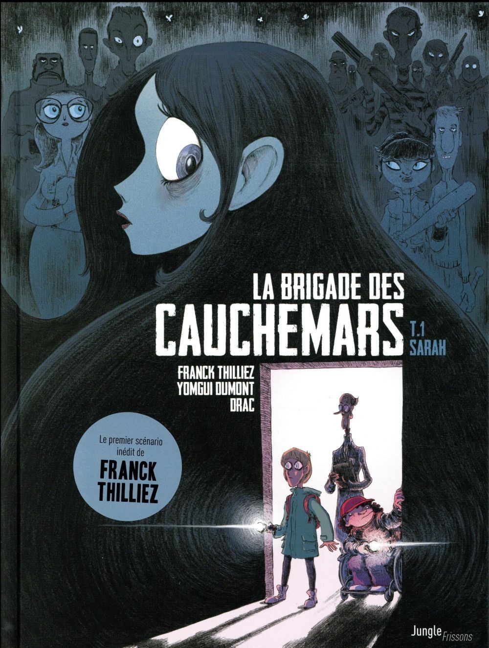 La brigade des cauchemars t1