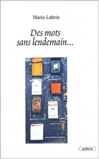 Des mots sans lendemain