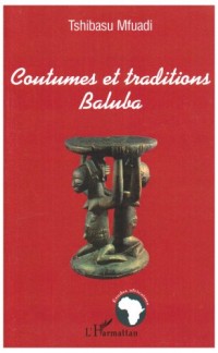 Coutumes et Traditions Baluba