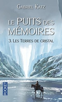 Le Puits des mémoires (3)