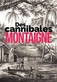 Des Cannibales (La Petite Collection)