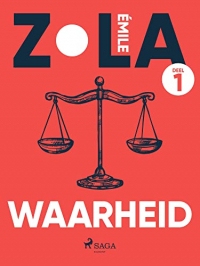 Waarheid. Deel 1 (Dutch Edition)