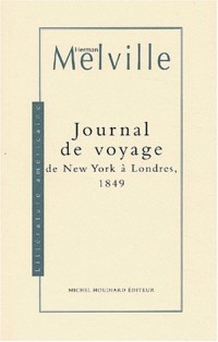 Journal de voyage de New York Ã  Londres, 1849