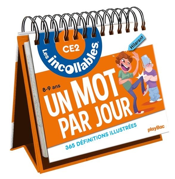 Les incollables - Un mot par jour - CE2 - 8/9 ans