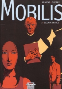 Mobilis, tome 2 : Seconde chance