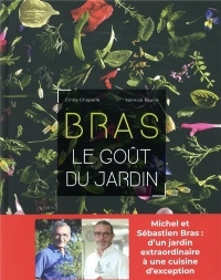 Bras - Le goût du jardin