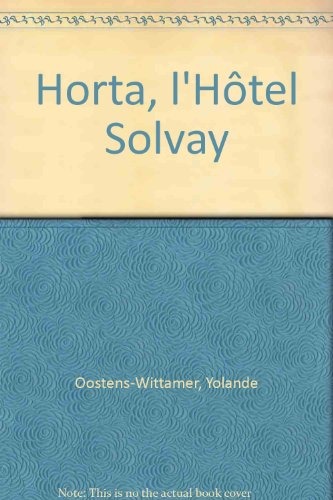 Horta : L'hôtel Solvay