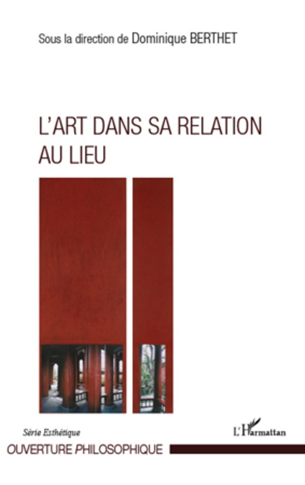 Art Dans Sa Relation au Lieu