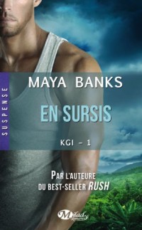 KGI, Tome 1: En sursis