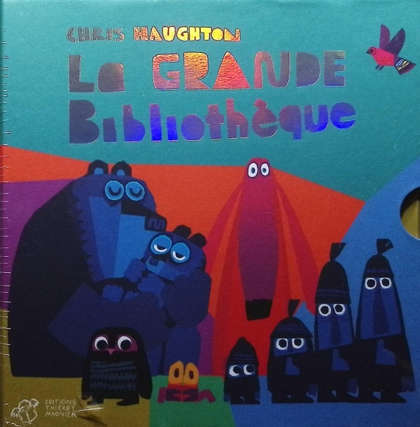Chris Haughton - La grande bibliothèque