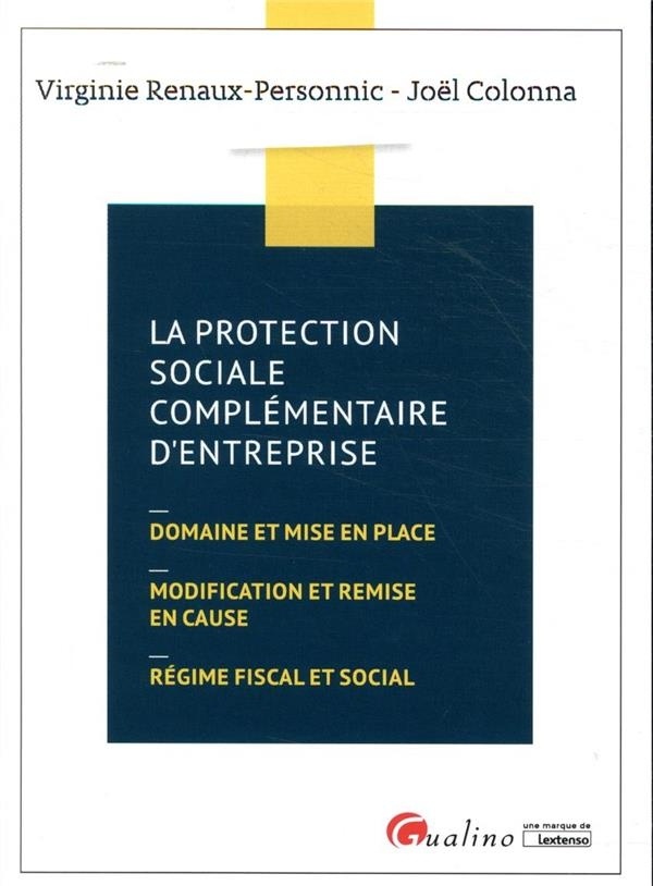 Droit de la protection sociale complémentaire d'entreprise