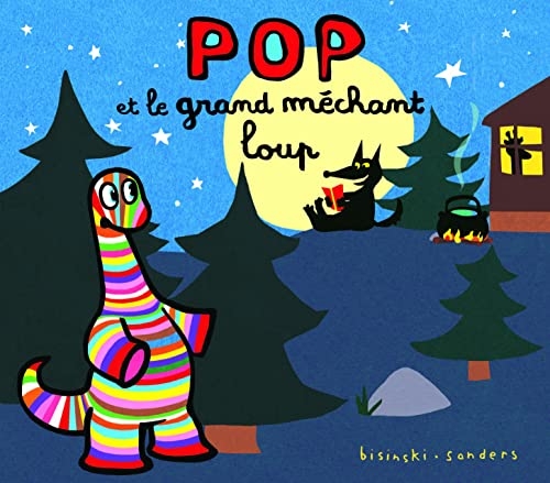 POP et le grand méchant loup