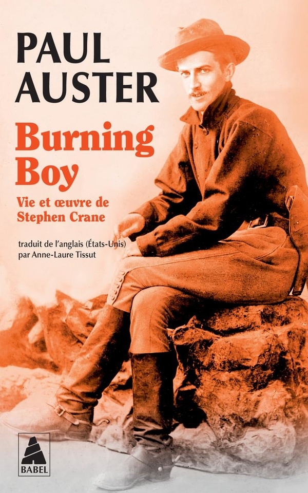 Burning Boy: Vie et oeuvre de Stephen Crane