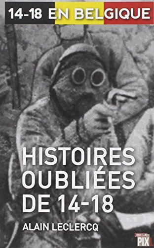 Histoires oubliées de 14-18