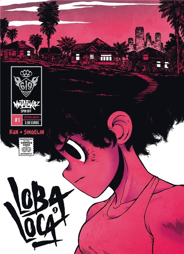 Mutafukaz'Loba Loca, Tome 1