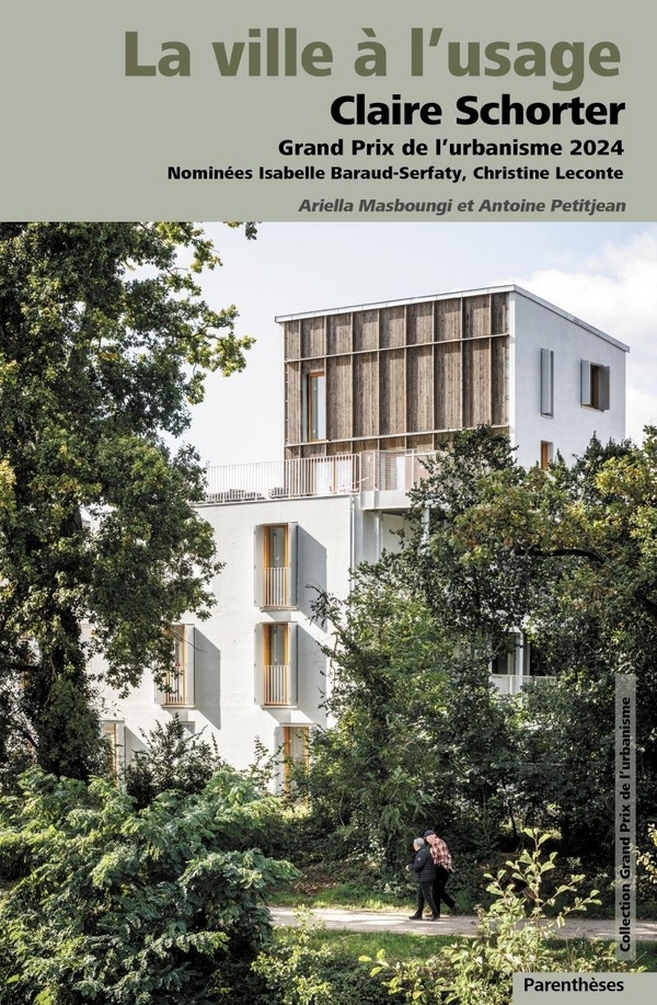 La Ville à l’usage - Claire Shorter, Grand Prix de l’urbanis