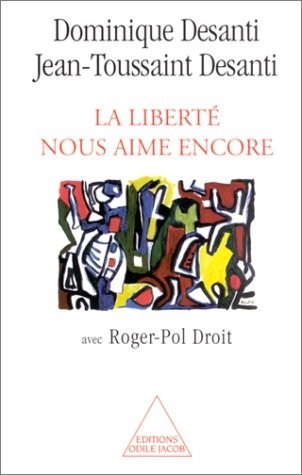 La liberté nous aime encore