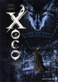 Xoco, Cycle 1, Tomes 1 et :