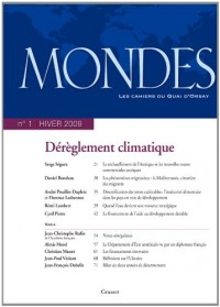 Mondes, N° 1, Automne 2009 : La diplomatie contre les mafias ; Un enjeu de sécurité internationale : le climat