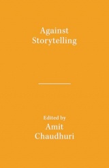 Against Storytelling