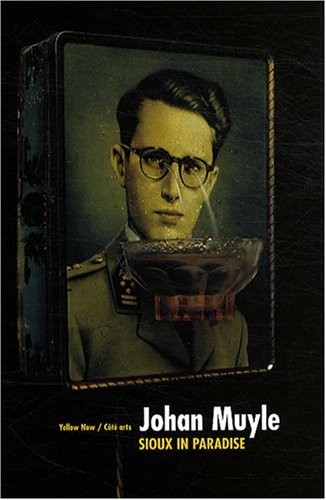 Johan Muyle : Sioux in paradise, édition bilingue français-néerlandais