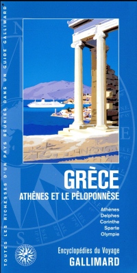 Grèce: Athènes et le Péloponnèse