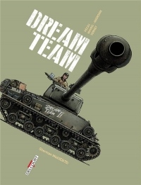 Machines de Guerre - Dream Team