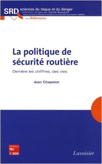 La politique de sécurité routière : Derrière les chiffres, des vies