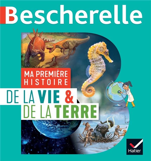Ma première histoire de la Vie et de la Terre