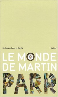 Le monde de Martin Parr : Cartes postales et Objets