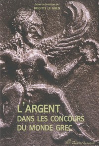 L'argent dans les concours du monde grec