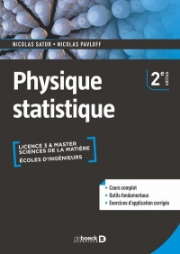Physique statistique: Cours et exercices corrigés