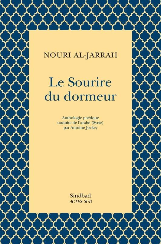 Le Sourire du dormeur: Anthologie poétique