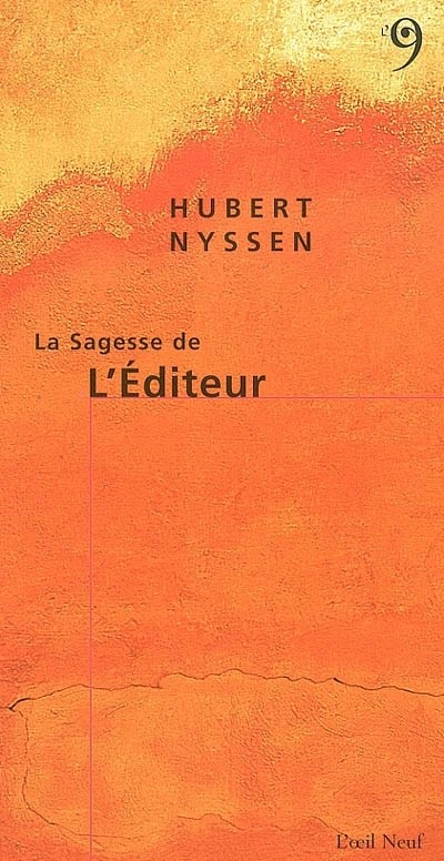 La Sagesse de l'Éditeur