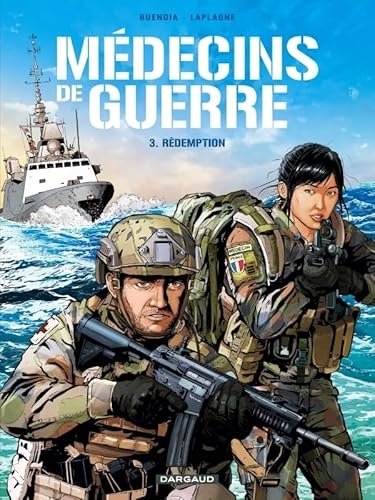 Médecins de Guerre - Tome 3 - Rédemption