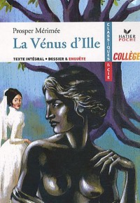 Mérimée (Prosper), La Vénus d'Ille