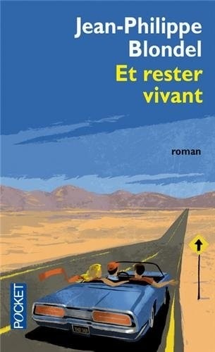 Et rester vivant