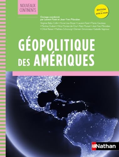 Géopolitique des Amériques - Nouveaux continents - Prépa ECG