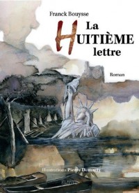 La Huitième lettre