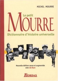 Le petit Mourre : Dictionnaire d'histoire universelle (1Cédérom)