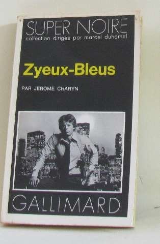 Zyeux-bleus [9782070460779]