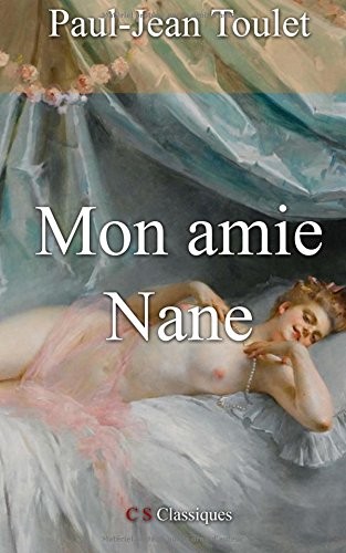 Mon amie Nane [9781523608911]