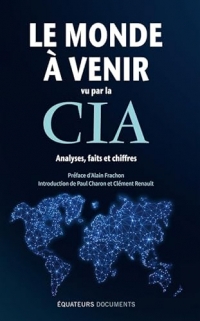 Le monde à venir vu par la CIA