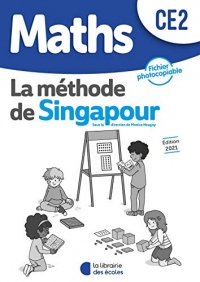 Méthode de Singapour CE2 (2021) - Fichier photocopiable (2021)
